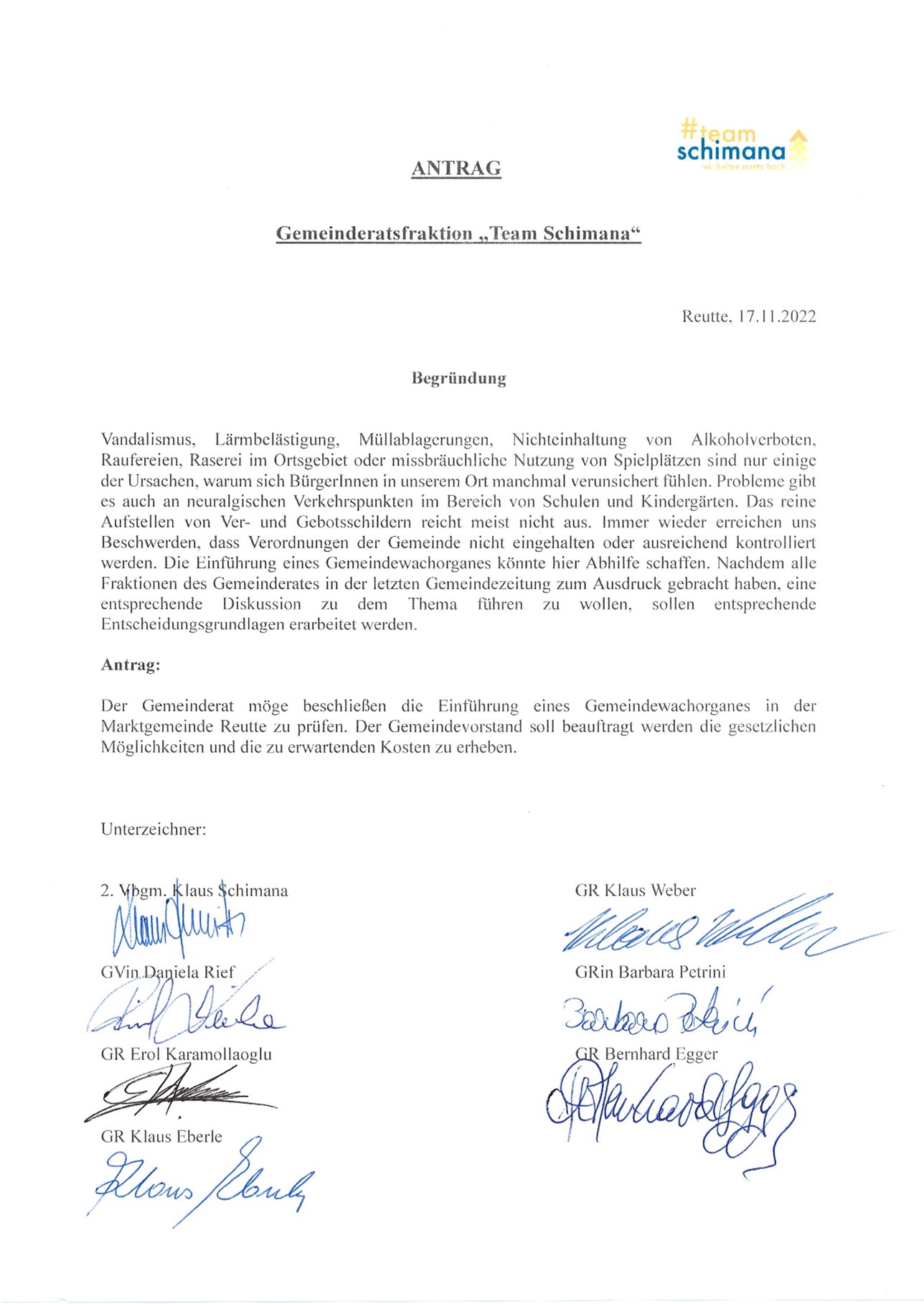 Antrag der Gemeinderatsfraktion Team Schimana mit Begründung zur Einführung eines Gemeindewachorganes in der Marktgemeinde Reutte